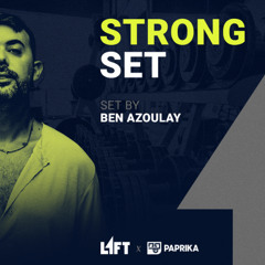 L1ft - Strong Set 01 By Dj Ben Azoulay