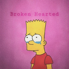 Broken Hearted💔