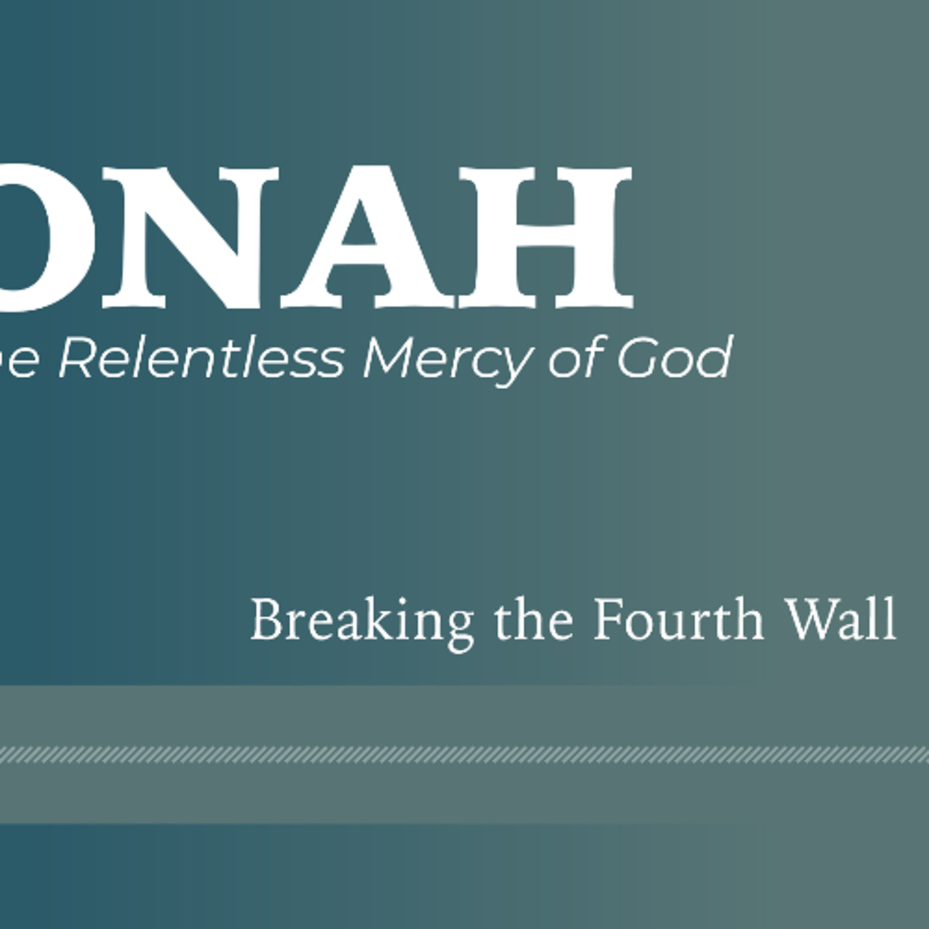Breaking the Fourth Wall (1st Service) episode artwork