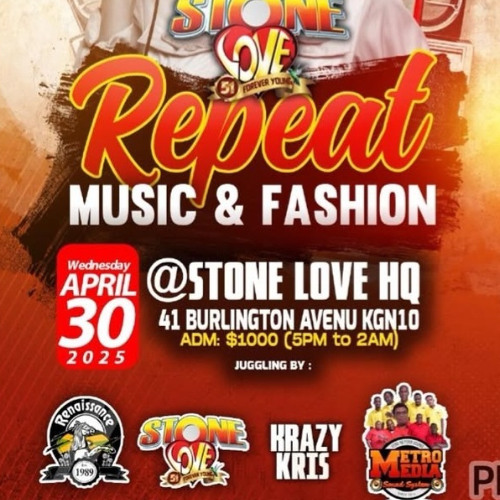 STONE LOVE  METRO MEDIA  RENAISSANCE AND KRAZY KRIS AT REPEAT 30TH APRIL 2025 PT2