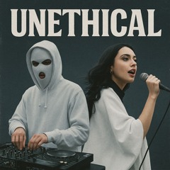 Unethical (Feat. Faouzia) [Andrei Munteanu Remix 2]