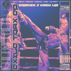 CRONIX - KICK UP [EXLTRXEP003]