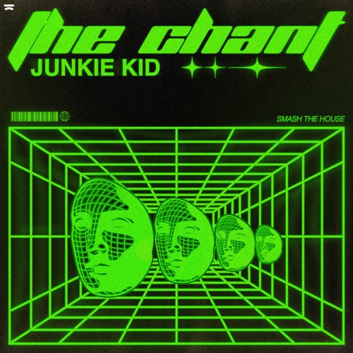 Junkie Kid - The Chant