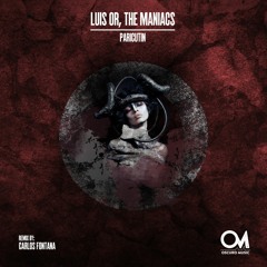 OSCM123: The Maniacs & Luis Or - Paricutin (Original Mix)