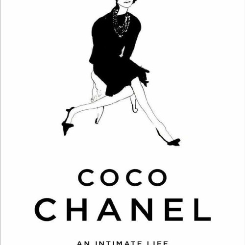 Stream Coco Chanel: An Intimate Life from TrudyHShockley | Listen online  for free on SoundCloud