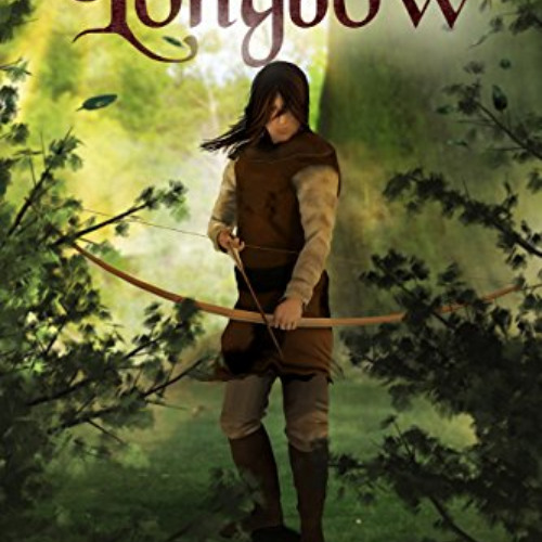 [FREE] EPUB 📃 Longbow (The Saga of Roland Inness Book 1) by  Wayne Grant KINDLE PDF