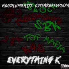 Hoodlumjhitt~Everything K Ft.Kutthroat Spinna
