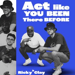 Act Like You Been There Before