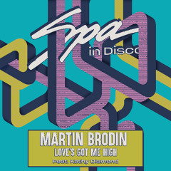 [SPA396] MARTIN BRODIN Feat. KATHY DIAMOND - Love's Got Me High (Radio Instrumental)