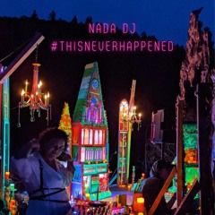 NADA DJ & The Impractical Arts