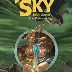 Get *[PDF] Books The Acrid Sky: Book One of The Malice of Light BY Brady J. Sadler (Author)