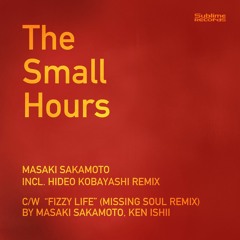 Audio Asia: Masaki Sakamoto & Ken Ishii - The Small Hours