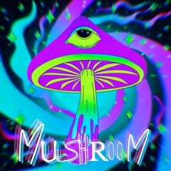 Mushroom (ft. Arivar)