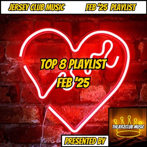 TOP 8 PLAYLIST FEB '24