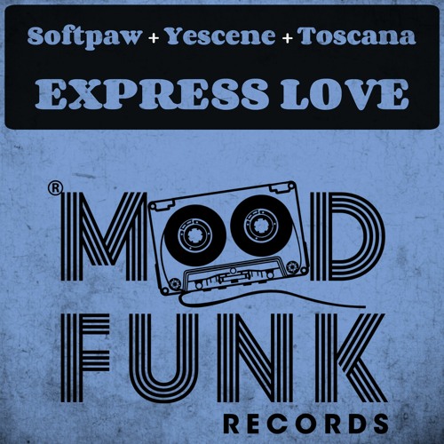 Softpaw + Yescene + Toscana - EXPRESS LOVE // MFR246