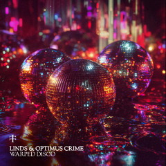 Linds & Optimus Crime - Warped Disco