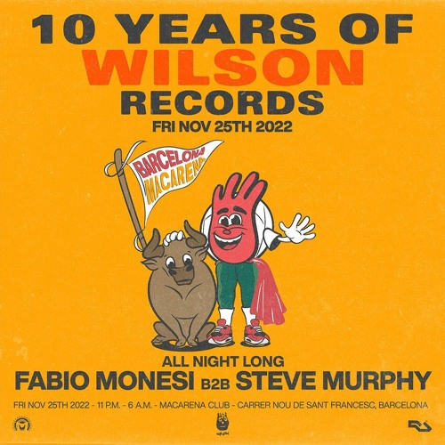 10 Years of Wilson Records at Macarena, Barcelona, 25/11/22 - Part 1