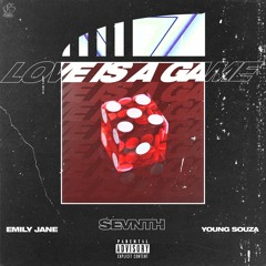Love Is A Game (feat. Emily Jane & Young SouZa)
