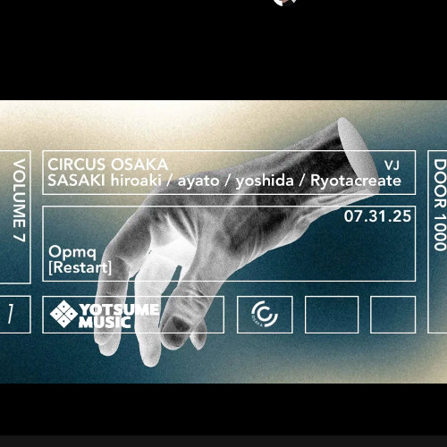 Stream 7_31 circus osaka 【opmq】 by SASAKIHiroaki | Listen