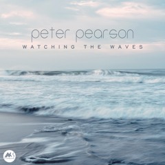 Peter Pearson - Watching the Waves (Album) [M-Sol Records]