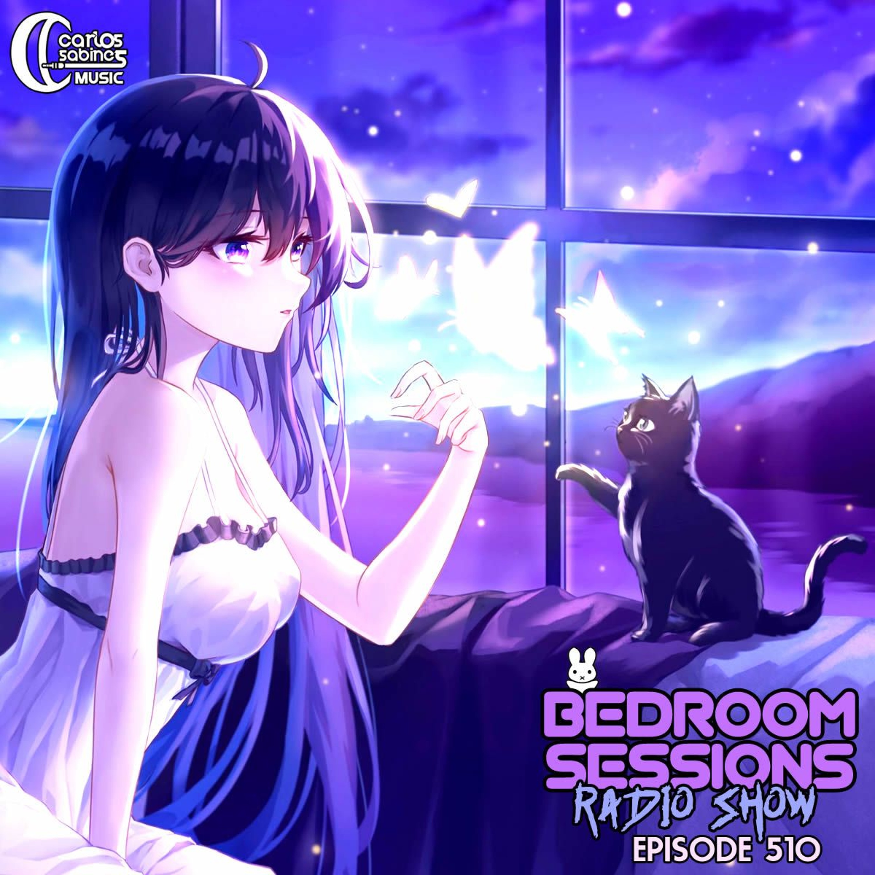 Carlos Sabines - Bedroom Sessions Radio Show Ep 510 episode artwork