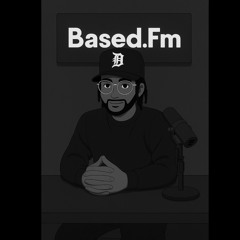 Based.Fm Anouncement