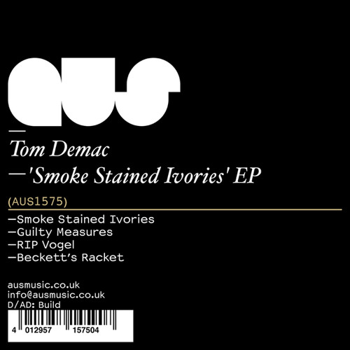 Tom Demac - Smoke Stained Ivories