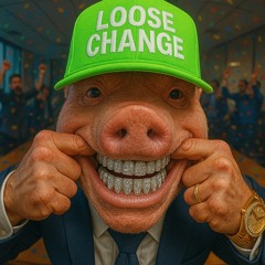 Loose Change (Unreleased 2022)