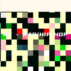 RX - RAP / HIP-HOP