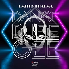 Dmitry Kharma - Dance & Djee Gee (Edson Pride & Victor Cabral Remix)