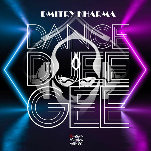 Dmitry Kharma - Dance & Djee Gee (Edson Pride & Victor Cabral Remix)