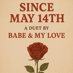 🌸Babe & My Love🌹.mp3