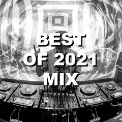 DANFX - BEST OF 2021 MIX
