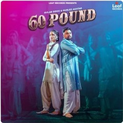 60 Pound Gulab Sidhu