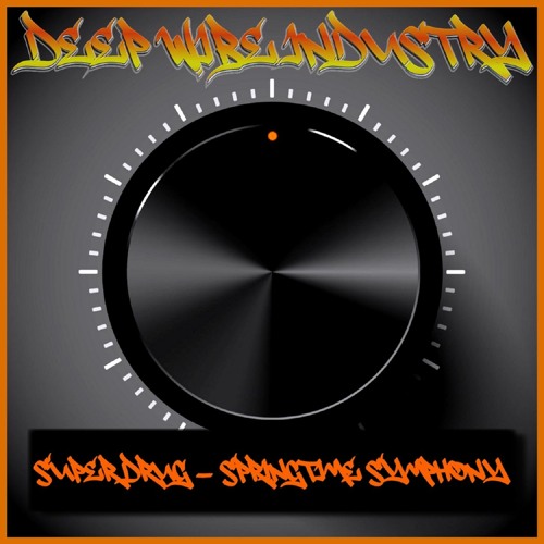 Super Drug - Springtime Symphony "Deep Wibe Industry" "Snippet"