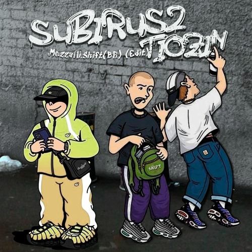 SubirusDoisTiozin - Shift(BR), Mezzalli - (FREEDOWNLOAD)