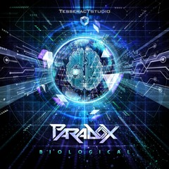 Paradox - Biological || OUT NOW @TesseracTstudio