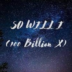 So Will I (100 Billion X) - Hillsong Worship