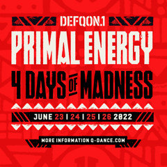 DEFQON.1 2022: PRIMAL ENERGY Warm-Up Mix 2 (Hardstyle & Rawstyle)
