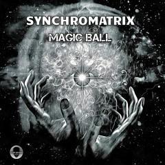 Synchromatrix - Magic Ball (HIT176 - Hi-Trip Records)