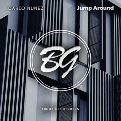 PREMIERE: Dario Nunez - Jump Around [Brook Gee Records]