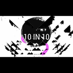 10 in 10 100%