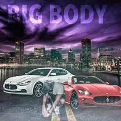 Big Body