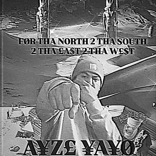 FOR THA NORTH 2 THA SOUTH 2 THA EAST 2 THA WEST (PROD. DJ VØU6£Z)