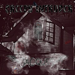 CREEPY INTRUDER- JACQUE$ (drill)