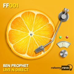 Forbidden Fruit 001 : BEN PROPHET - LIVE N DIRECT