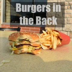 Burgers In The Back