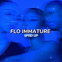 FLO - Immature (sped up)