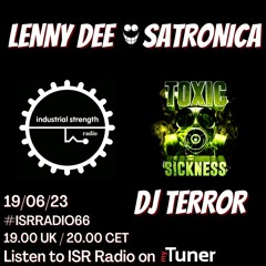 LENNY DEE / ISR RADIO #66 ON TOXIC SICKNESS / JUNE / 2023