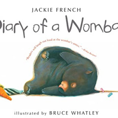 READ EBOOK 💑 Diary of a Wombat by  Jackie French &  Bruce Whatley [EBOOK EPUB KINDLE